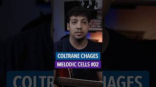 🎶 “Melodic Cell for Coltrane Changes – Add Coltrane’s Sound to Your Playing” 🎸 [upl. by Shornick819]