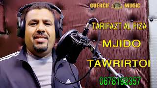 Majido Tawrirti 2022 TARIFZAT AL FIZA [upl. by Yatnoj]