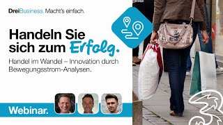 Webinar Handeln Sie sich zum Erfolg  Handel im Wandel  Innovation durch BewegungsstromAnalysen [upl. by Kaiser149]