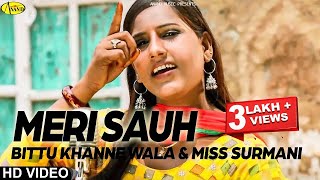 Bittu Khanne Wala ll Miss Surmani  Meri Sauh  New Punjabi Song 2023 Anand Music [upl. by Anaujik]