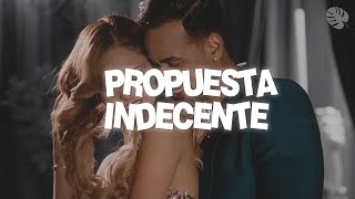 Romeo Santos  Propuesta Indecente Letra [upl. by Marris]