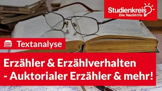 Erzähler amp Erzählverhalten  Auktorialer Erzähler amp mehr  Deutsch verstehen mit dem Studienkreis [upl. by Patience]