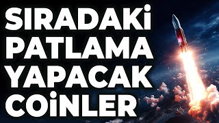 Sıradaki Patlama Yapacak Coinler  Kısa Vade Altcoin Sepeti  Kripto Para Tahminleri ve Coin Analiz [upl. by Buatti]