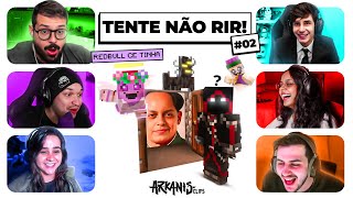 MELHORES MOMENTOS DE ARKANIS🎭 TENTE NÃO RIR 02 [upl. by Nessah]