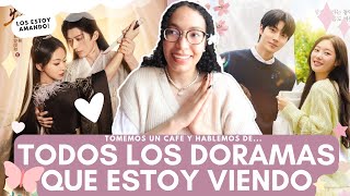 💌 DORAMAS QUE ESTOY VIENDO Y RECOMIENDO MUCHO  Melidrama♡ [upl. by Annaoj]