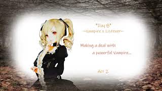 The AttachmentAct 2 Day 8 Vampire x Listener [upl. by Fabrice]