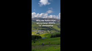 Why the Italian Alps are summer 2025’s it destination [upl. by Bloem567]