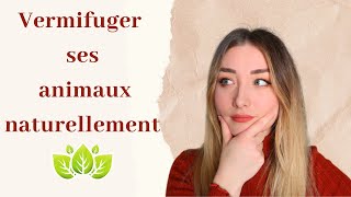 Vermifuger ses animaux au naturel 🌿   DELI POUPI 🦊 [upl. by Sirred]