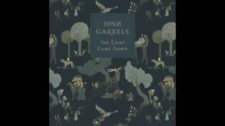 Josh Garrels quotThe Virgin Mary Had One Sonquot OFFICIAL AUDIO [upl. by Penrose]