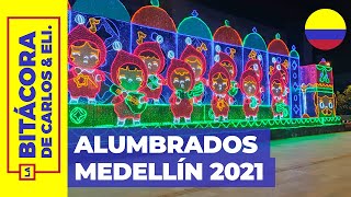 Alumbrados MEDELLÍN 2021 4K [upl. by Anilram]