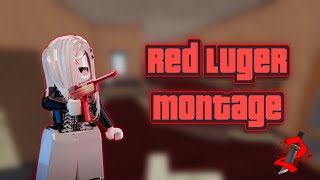 MM2 RED LUGER MONTAGE [upl. by Kcirtapnaes]