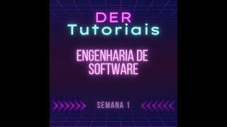 Engenharia de Software Semana 1 [upl. by Hunsinger]