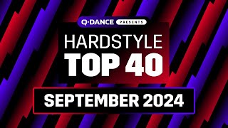 Qdance Presents The Hardstyle Top 40  September 2024 [upl. by Tabbitha]