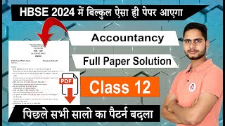 HBSE Class 12 Accountancy Sample Paper 2024 Solution Haryana Board 12 Account Model Paper Analysis [upl. by Anilys625]