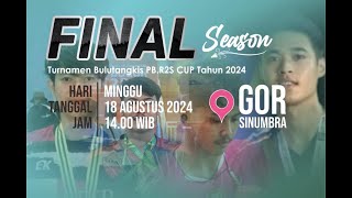 FINAL SEASON  TURNAMEN PBR2S CUP TAHUN 2024 🔥🔥🔥 [upl. by Mailli]