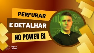 Drill Through e Drill Down no Power BI Perfurar e Detalhar [upl. by Latnahs]