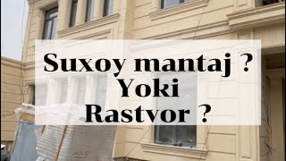 Suxoy mantaj yoki Rastvor  Fasad Travertin Tosh [upl. by Weil625]