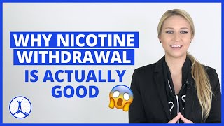 Why Nicotine Withdrawal is Actually Good for You [upl. by Arta]