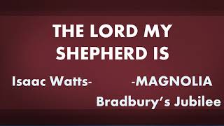 The Lord My Shepherd Is  acapella hymn with lyrics [upl. by Gish]