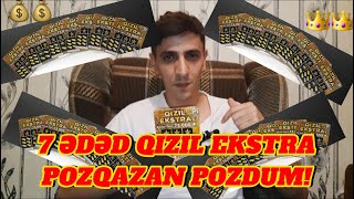 7 ƏDƏD QIZIL EKSTRA POZQAZAN POZDUM NEÇƏ MANAT UDUŞ ÇIXDI [upl. by Norbel]