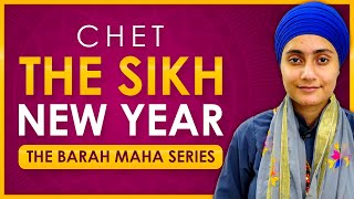 The Sikh New Year  Chet  The Barah Maha Series  1 [upl. by Kempe]