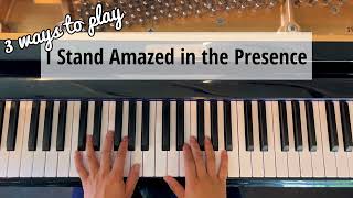 I stand amazed in the presence easy piano tutorial hymn [upl. by Lissy]