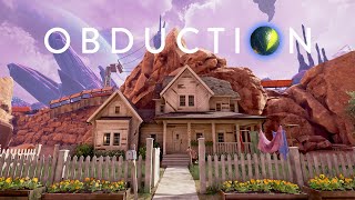 Lets Play Obduction  Episode 1 quotMysteriously Familiarquot [upl. by Vargas]