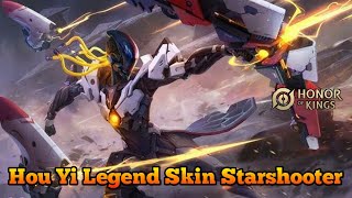 REVIEW SKIL EFFECT HOU YI LEGEND SKIN STARSHOOTER  Honor of Kings [upl. by Derfniw]