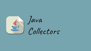 Java Collectors [upl. by Eegnat688]