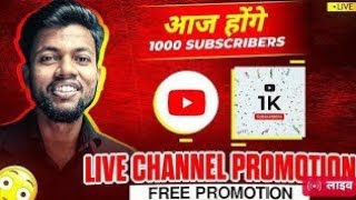 🔴 Live You Tube channel Promotion [upl. by Niela]