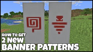 How To Get The 2 New 121 BANNER PATTERNS In MINECRAFT [upl. by Gowrie]