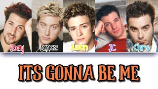 NSYNC  Its Gonna Be Me Color Coded Lyrics [upl. by Einad]