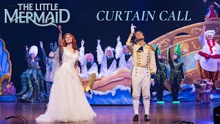 The Little Mermaid  Curtain Call  Live Musical Performance [upl. by Kassia]