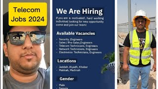 New Telecommunication Technicians  Engineers Jobs 2024 in Saudi Arabia [upl. by Eelirol]