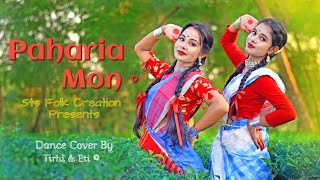 O Paharia Mon Dance Cover II ও পাহাড়িয়া মন II Bornali Kalita II Sts Folk Creation [upl. by Clausen]