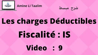 Fiscalité  Les charges Déductibles [upl. by Er525]