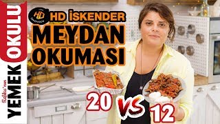 HD İskender Challenge Meydan Okuması  Ev Yapımı İskender Tarifi [upl. by Putscher]