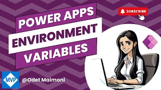 Mastering Environment Variables in Power Apps Simplify App Management [upl. by Illehs]