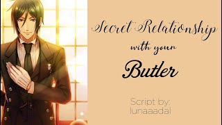 ASMR Boyfriend Secret Relationship with your Butler [upl. by Dempster]