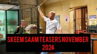 SKEEM SAAM Teasers October 2024 [upl. by Annavas689]