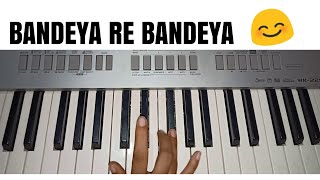 BANDEYA RE BANDEYA – Simmba l Arijit Singh l Easy Piano Tutorial l Ranveer Singh l Sara Ali Khan [upl. by Milewski]