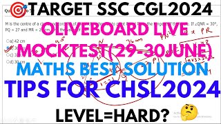 OLIVEBOARD LIVE MOCKTEST2930JUNE MATHS SOLUTION OLIVEBOARD LIVE MOCKTEST TODAY ssc cgl2024 [upl. by Glover626]