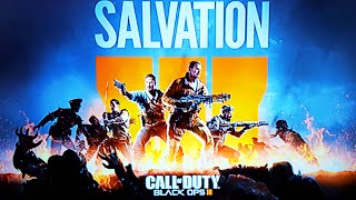 DLC 4 SALVATION  Maybe An All Zombies Map Pack [upl. by Nissie225]