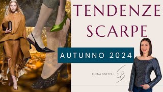 TENDENZE SCARPE per lAUTUNNO 2024 quali modelli saranno DI MODA Cosa indossare Tutti i MUSTHAVE [upl. by Paten32]