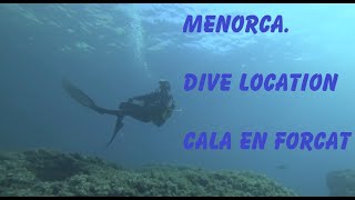 Dive Menorca Cala en Forcat location [upl. by Tristram]