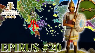 CONQUEST OF OLYMPIA  Lets Play RTR Imperium Surrectum v06  Epirus Campaign  Episode 20 [upl. by Ahsial]