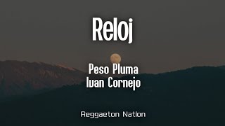 Peso Pluma Ivan Cornejo  RELOJ LetraLyrics  ÉXODO [upl. by Anahsat]