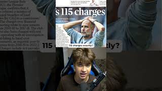 The Manchester City 115 Charges Explained [upl. by Adnuhsat]