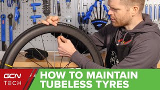 How To Maintain Your Tubeless Tyres  GCN Tech Maintenance Monday [upl. by Eenimod]