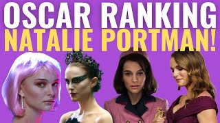 Natalie Portmans Oscar Nominations RANKED [upl. by Halas]